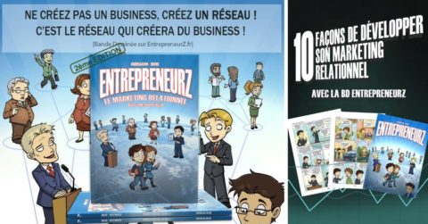 10 FAÇONS DE DÉVELOPPER SON MARKETING RELATIONNEL AVEC LA BD ENTREPRENEURZ