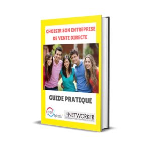 GUIDE PRATIQUE - CHOISIR SON ENTREPRISE DE VENTE DIRECTE